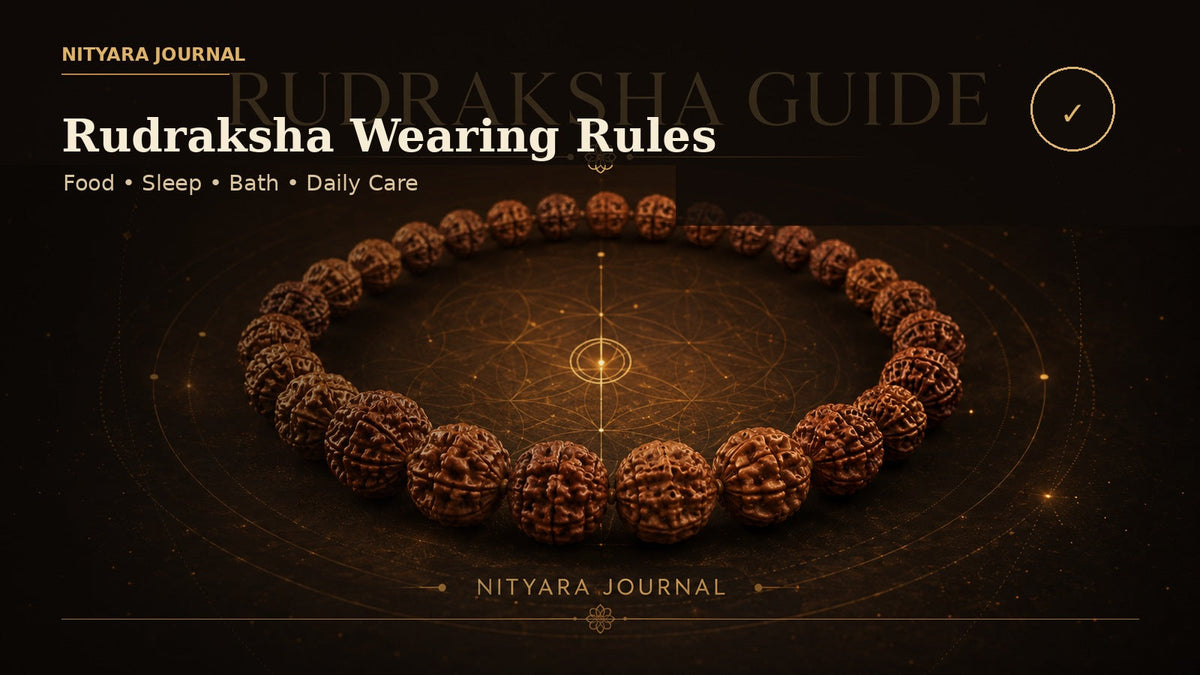11 Rudraksha Wearing Rules for Daily Life: Food, Sleep, Bath & Care - Nityara