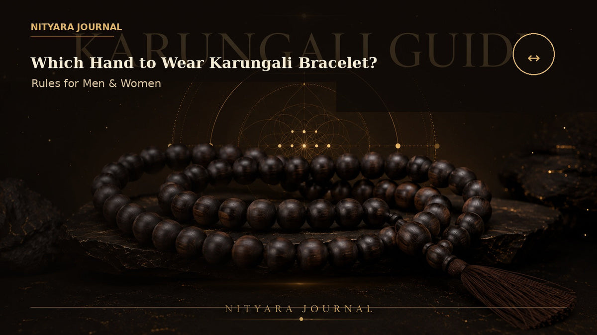 Which Hand to Wear Karungali Bracelet? Rules for Men & Women - Nityara