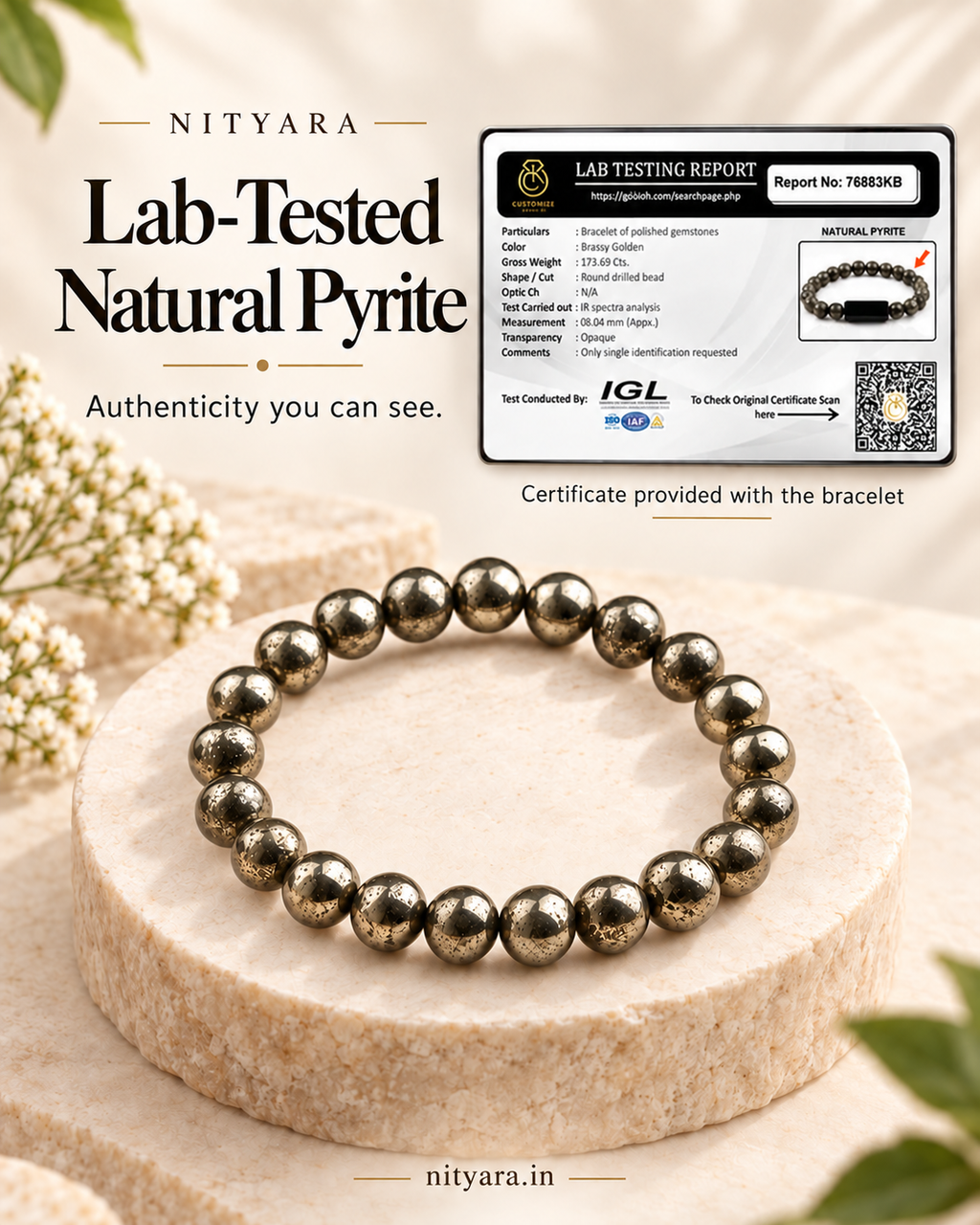 Nityara natural Pyrite bracelet displayed with lab testing report number 76883KB