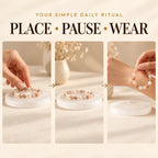 Three-step daily ritual: place, pause and wear a bracelet using a Selenite plate